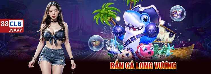 game-online-ban-ca-long-vuong-tai-88clb