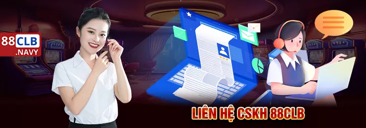 lien-he-cham-soc-khach-hang-88clb